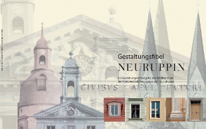 Durch Klick zur Gestaltungsfibel Neuruppin Deckblatt der Gestaltungsfibel Neuruppin